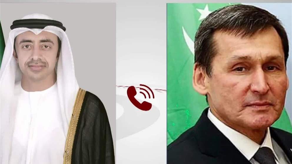 عبدالله بن زايد ونائب رئيس الوزراء وزير خارجية تركمنستان يبحثان هاتفيا تعزيز العلاقات الثنائية
