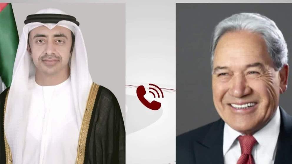 عبدالله بن زايد ووزير خارجية نيوزيلندا يبحثان هاتفيا علاقات التعاون والشراكة بين البلدين